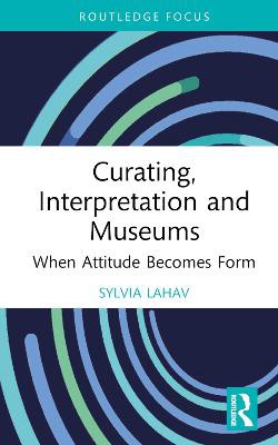 Curating, Interpretation And Museums