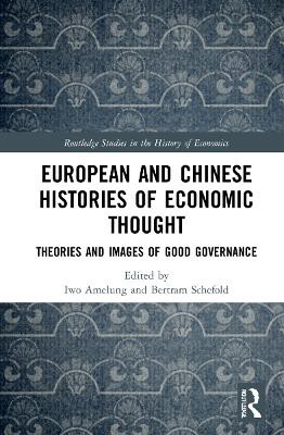 European and Chinese Histories of Economic Thought