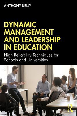 Dynamic Management And Leadership In Education