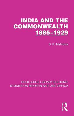 India and the Commonwealth 1885–1929