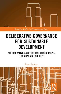 Deliberative Governance For Sustainable Development