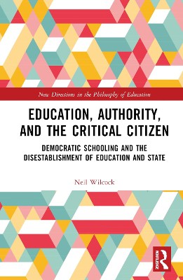 Education, Authority, and the Critical Citizen
