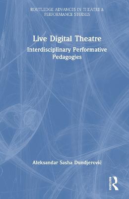 Live Digital Theatre