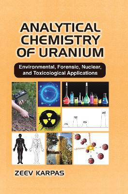 Analytical Chemistry Of Uranium