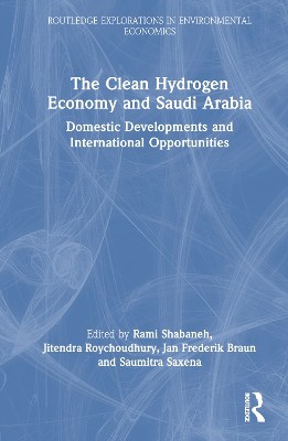 The Clean Hydrogen Economy and Saudi Arabia