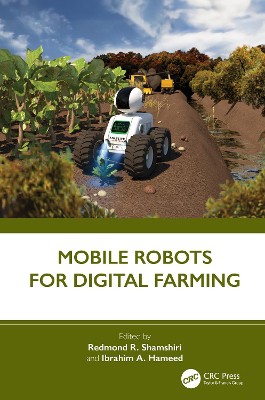 Mobile Robots for Digital Farming