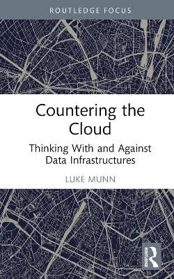 Countering The Cloud