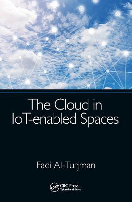 The Cloud In Iot-enabled Spaces