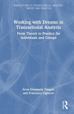 Working with Dreams in Transactional Analysis