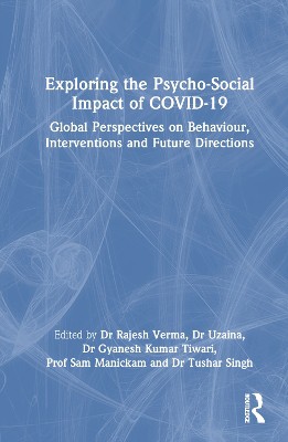 Exploring the Psycho-Social Impact of COVID-19