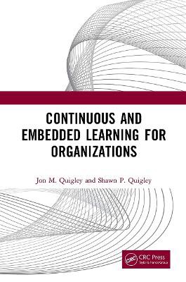 Continuous And Embedded Learning For Organizations