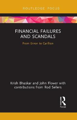 Financial Failures And Scandals