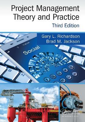 Project Management Theory and Practice, Third Edition