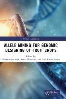 Allele Mining for Genomic Designing of Fruit Crops