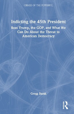 Indicting the 45th President