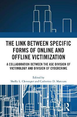 The Link Between Specific Forms Of Online And Offline Victimization