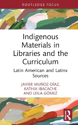 Indigenous Materials in Libraries and the Curriculum