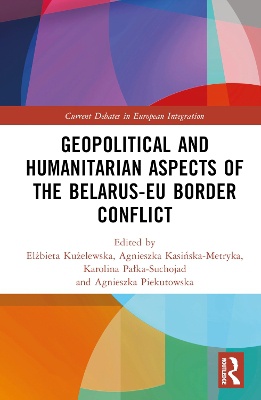 Geopolitical and Humanitarian Aspects of the Belarus–EU Border Conflict