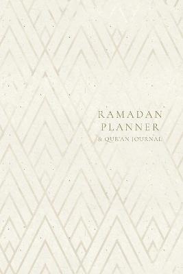 Ramadan Planner with Integrated Qur'an Journal