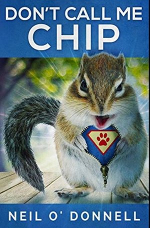 DONT CALL ME CHIP