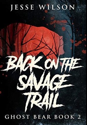BACK ON THE SAVAGE TRAIL -LP