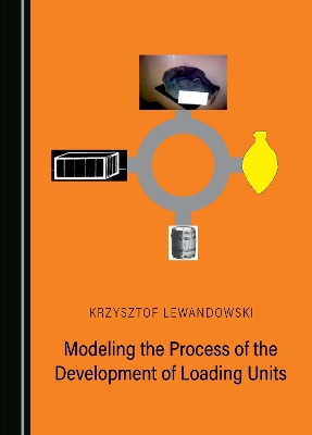 Modeling the Process of the Development of Loading Units
