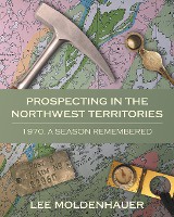 Prospecting in the Northwest Territories