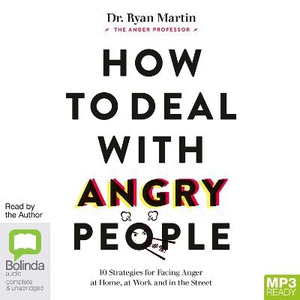 How to Deal with Angry People