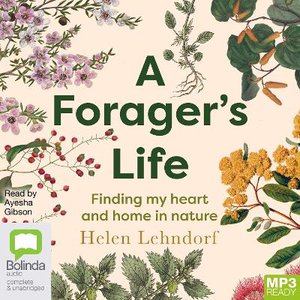 A Forager’s Life