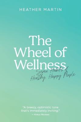 The Wheel Of Wellness