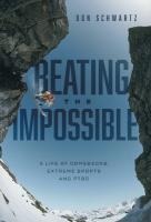 Beating the Impossible