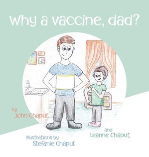 Why A Vaccine, Dad?