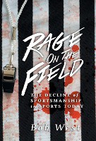 Rage on the Field