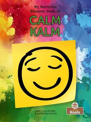 Kalm (Calm) Bilingual