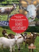 Goats (Les Ch�vres) Bilingual Eng/Fre