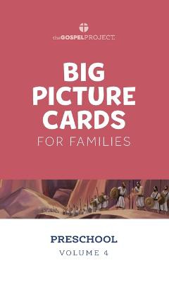 The Gospel Project for Preschool: Preschool Big Picture Cards - Volume 4: From Unity to Division
