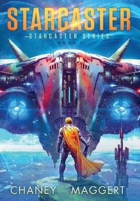 Starcaster (Starcaster Series Book 1)