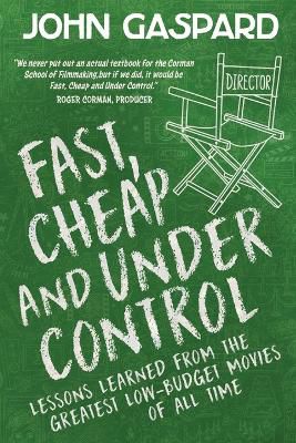 FAST CHEAP & UNDER CONTROL