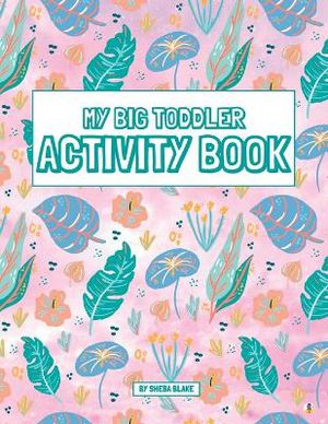My Big Toddler Activity Book