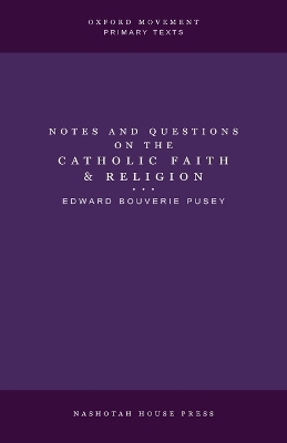 Notes and Questions on the Catholic Faith and Religion