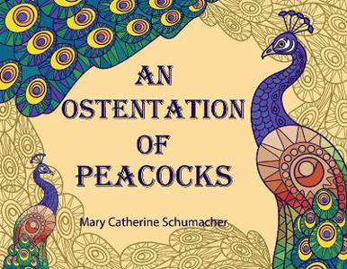 An Ostentation of Peacocks