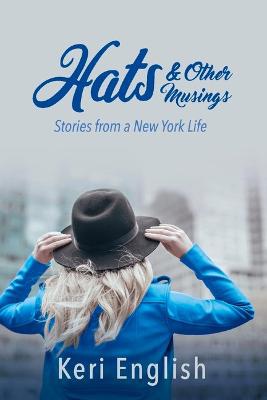 Hats & Other Musings