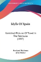Idylls Of Spain
