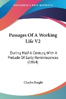 Passages Of A Working Life V2