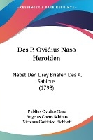 Naso, P: P. Ovidius Naso Heroiden