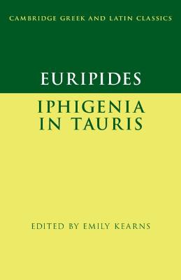 Euripides: Iphigenia In Tauris