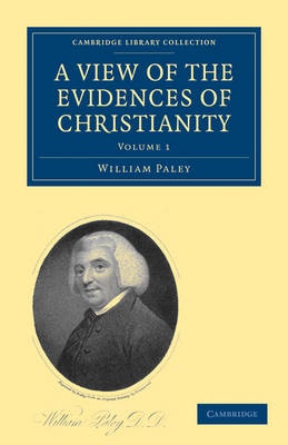 A View of the Evidences of Christianity 2 Volume Paperback Set