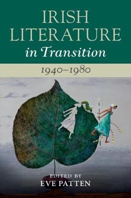 Irish Literature in Transition, 1940–1980: Volume 5