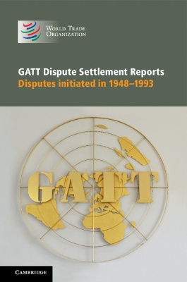 GATT Dispute Settlement Reports 6 Volume Hardback Set