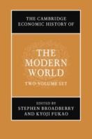 The Cambridge Economic History of the Modern World 2 Volume Hardback Set